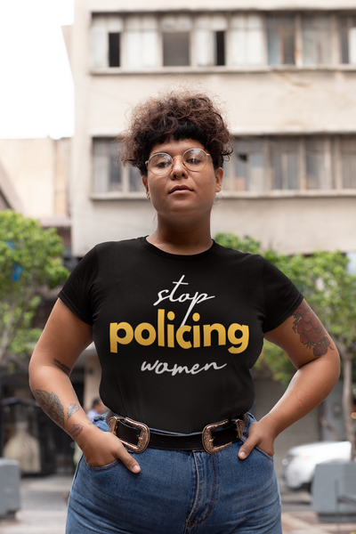 Stop Policing Women Short-Sleeve Unisex T-Shirt